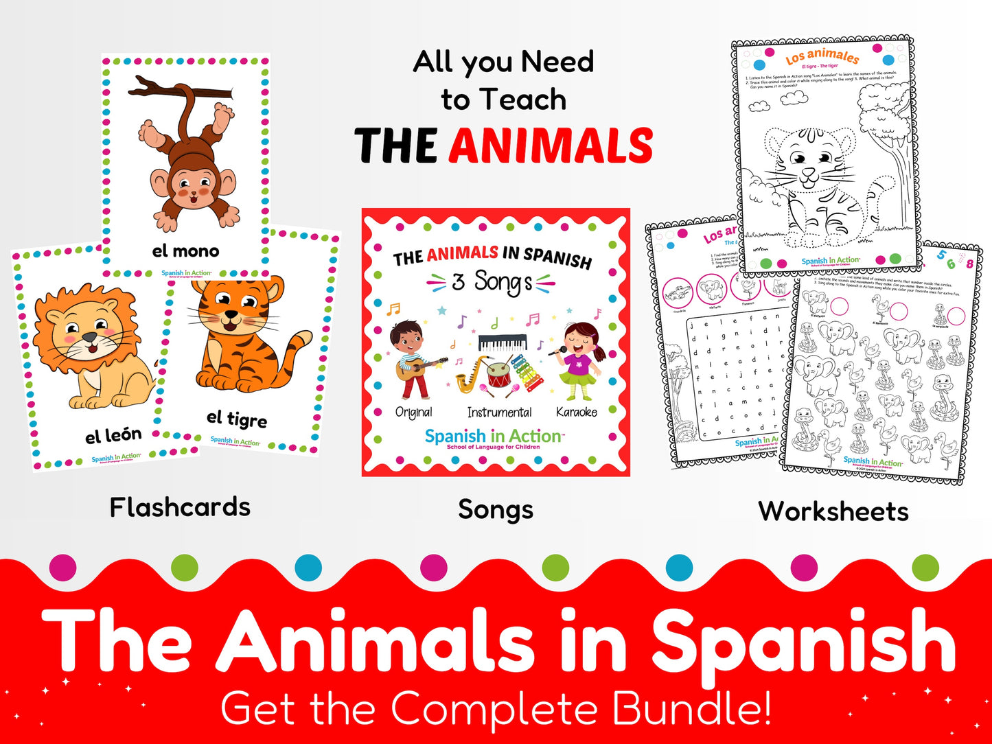 The Complete Spanish in Action Teaching Unit -- The Zoo Animals (Los Animales)