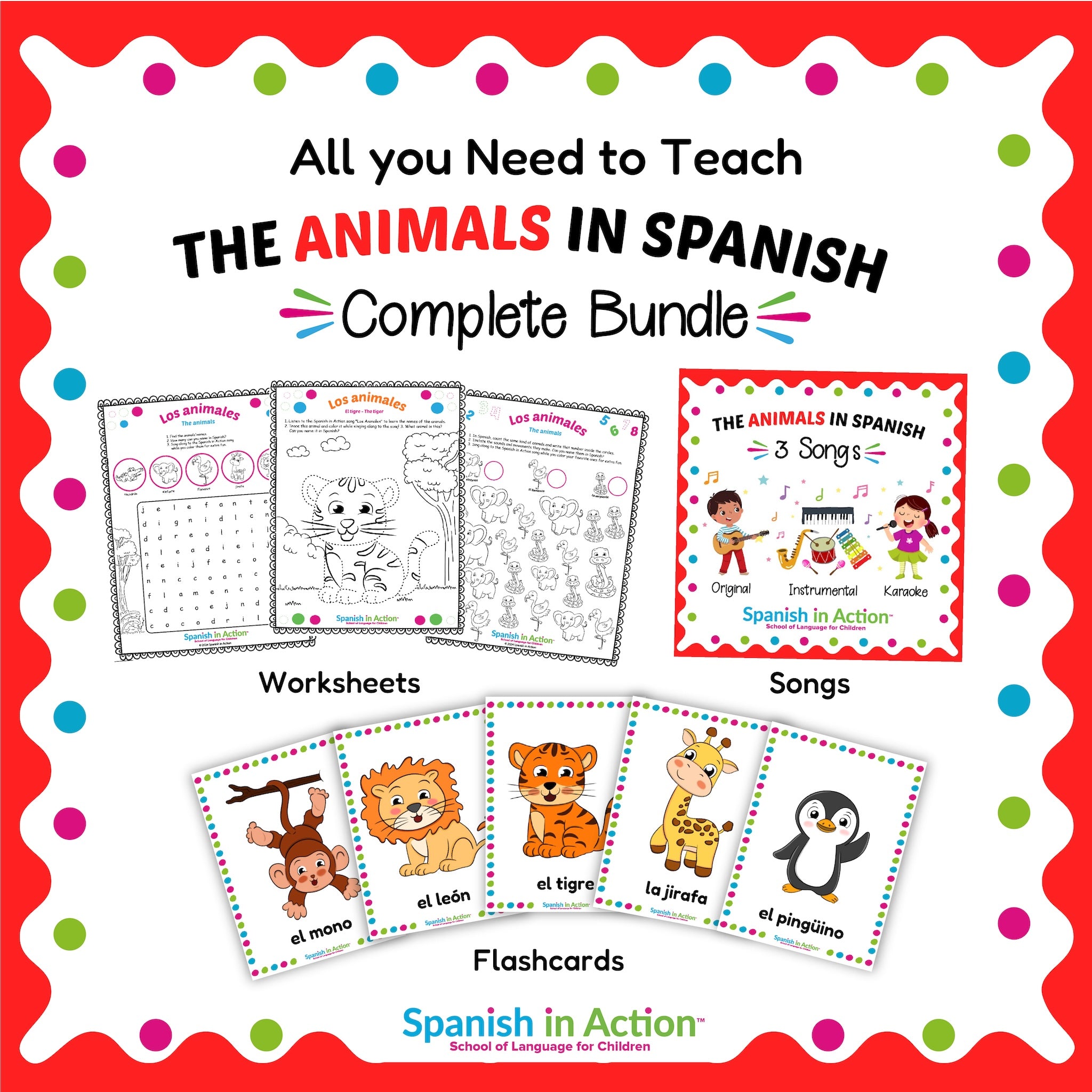 Complete Inaction The Complete Spanish in Action Teaching Unit: The Zoo Animals (Los Ani ...
