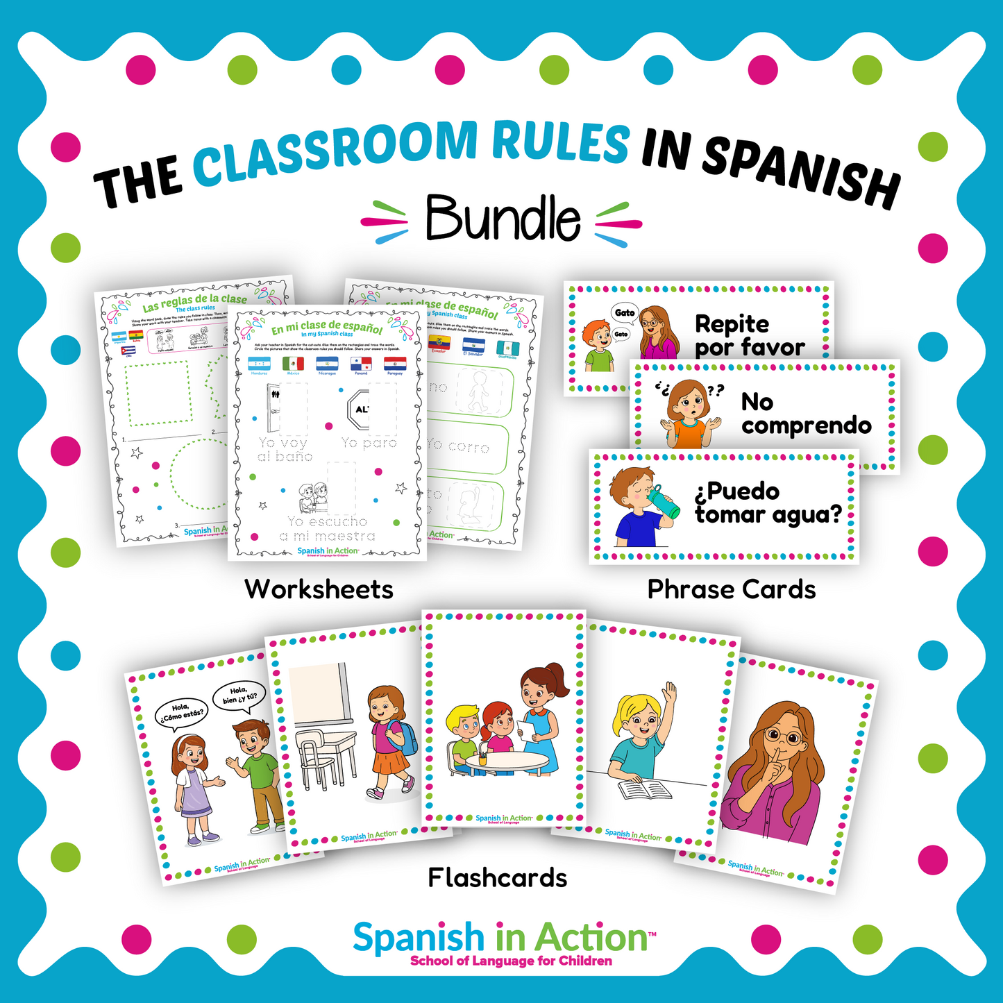 Spanish in Action Bundle: The Classroom Rules (Las Reglas de la Clase) in Spanish for Kids