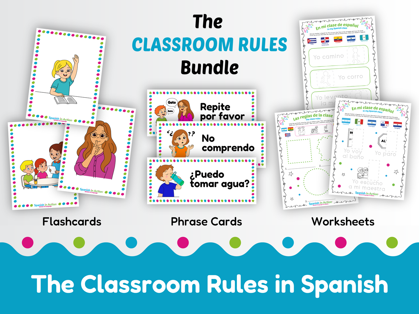 Spanish in Action Bundle: The Classroom Rules (Las Reglas de la Clase) in Spanish for Kids