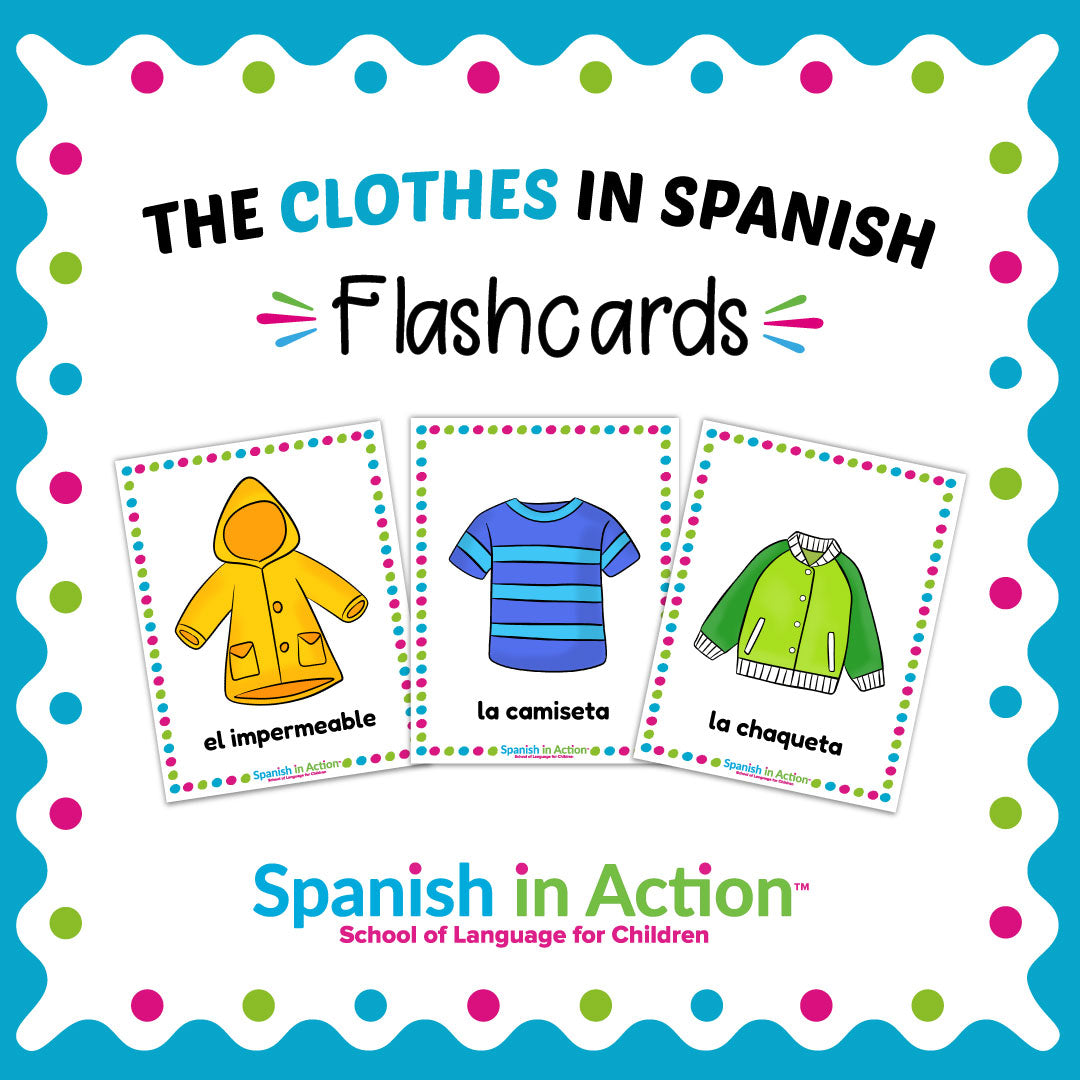 Spanish in Action 'The Clothes in Spanish Flashcards' product cover, featuring three sample flashcard illustrations of a yellow raincoat, a blue striped shirt, and a green jacket on a white background with colorful polka-dot borders.