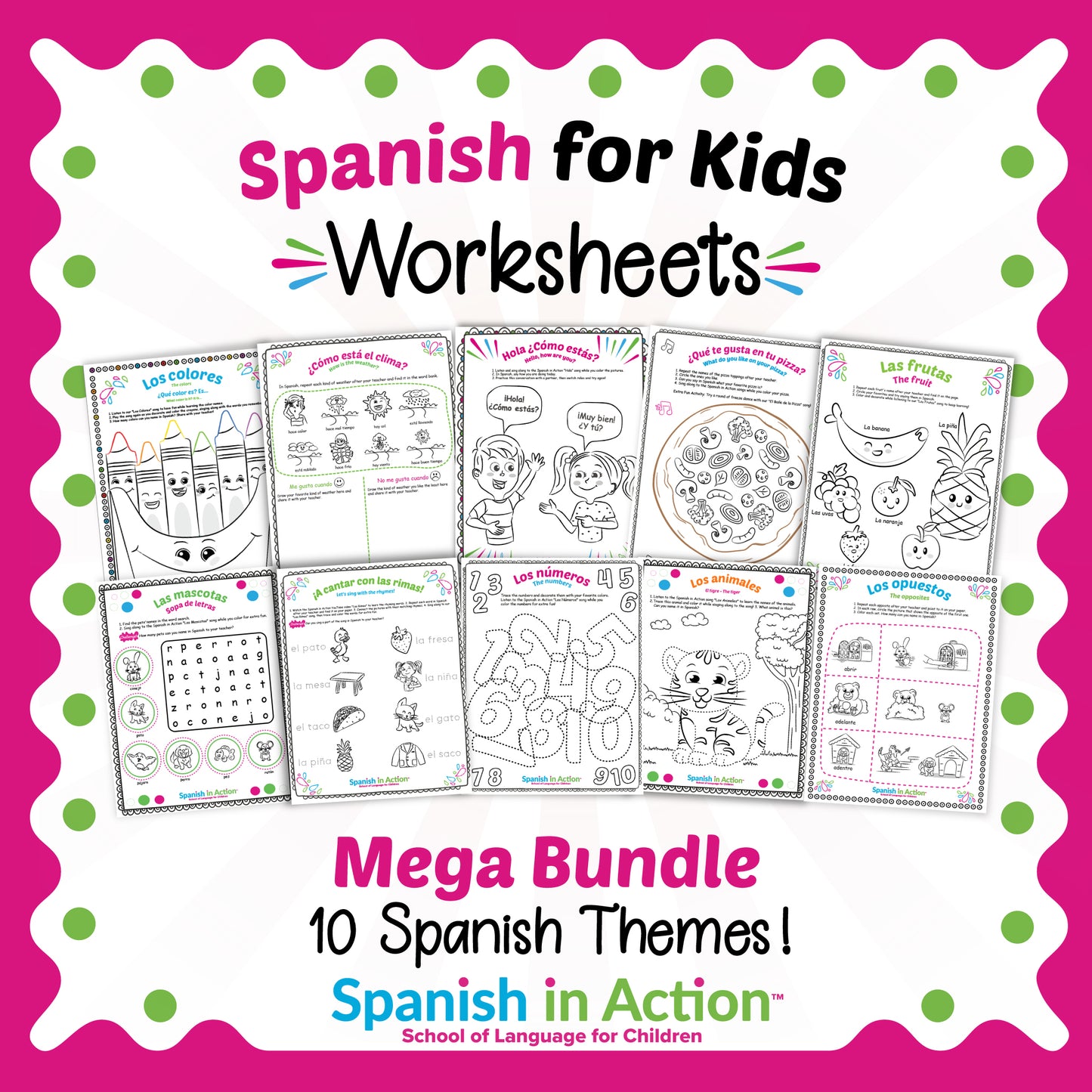 Spanish in Action Mega Bundle: Worksheets in Spanish for Kids -- 10 Spanish Themes