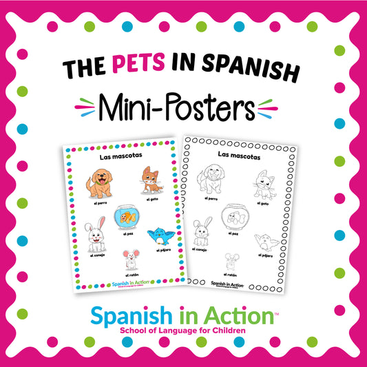 The Pets (Las Mascotas) Mini-Poster in Spanish for Kids