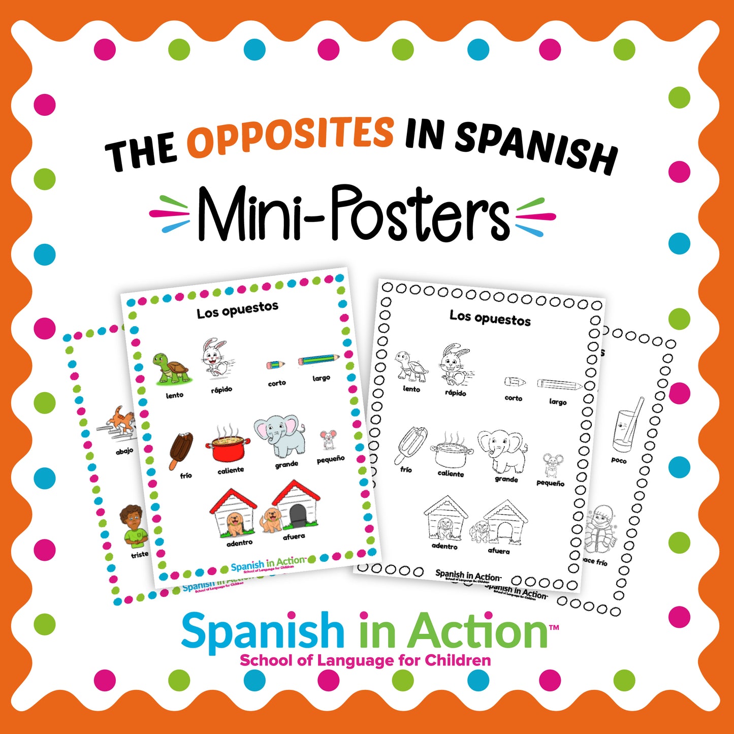 The Opposites 1 (Los Opuestos 1) Mini-Poster in Spanish for Kids